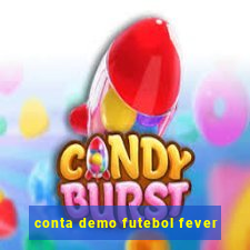 conta demo futebol fever